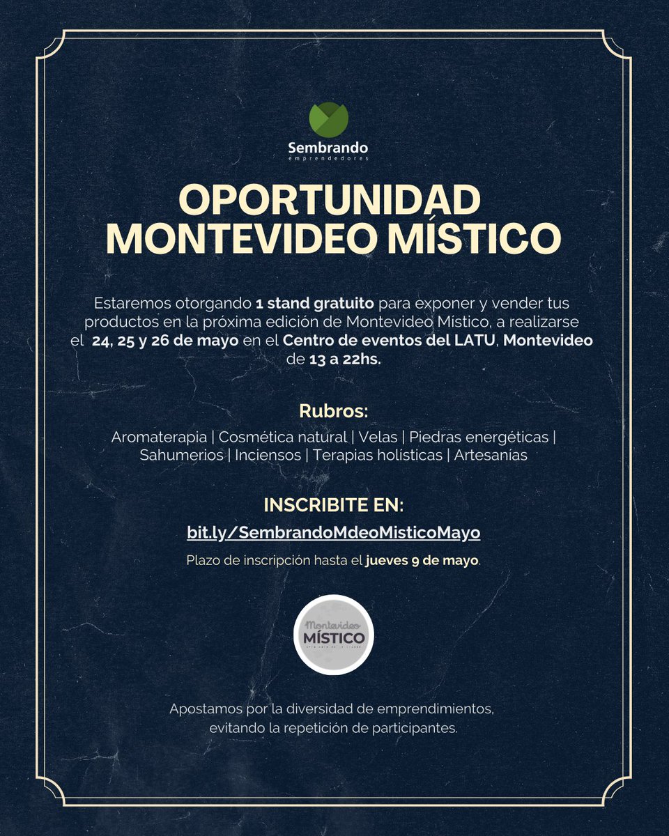 Oportunidad en Montevideo Mistico ¿Te gustaría exponer y vender tus productos? ¡Estamos otorgando 1 stand gratuito para la próxima edición de esta feria! 📅: 24/05 - 26/05 📍: Centro de eventos del LATU 🕞: De 13 a 22hs Inscríbete en: bit.ly/SembrandoMdeoM…