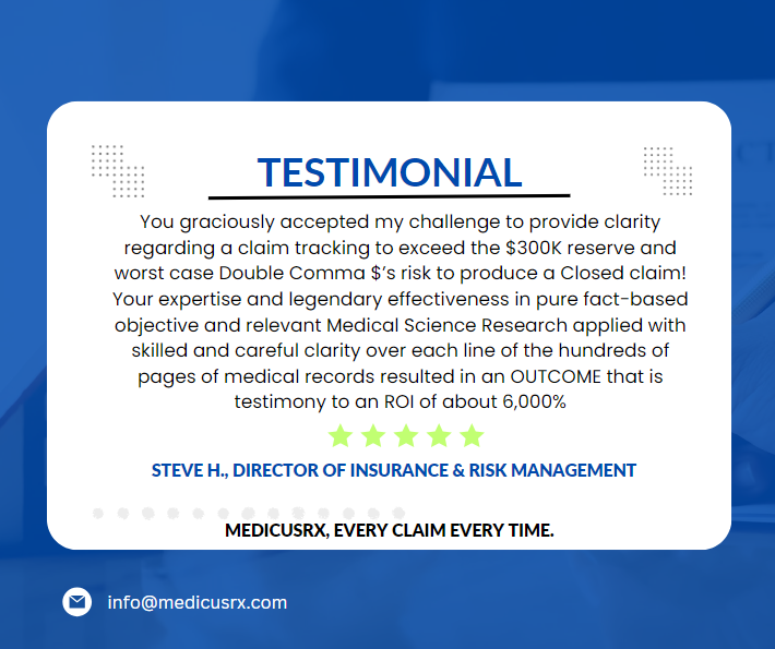 <a href="/MedicusRx/">MedicusRx</a> is a trusted advisor for the risk management industry.  Thank you Steve for your testimonial.