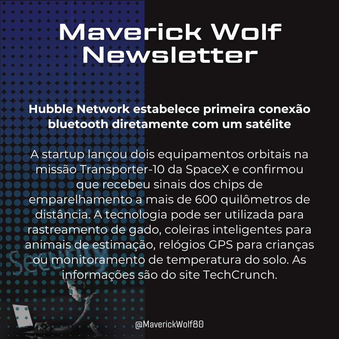 #maverickwolf80 #Cibersegurança #SegurançaDigital #InfoSec #CyberSecurity #EthicalHacking #DataProtection #network #satelite #spacex #gps #techcrunch