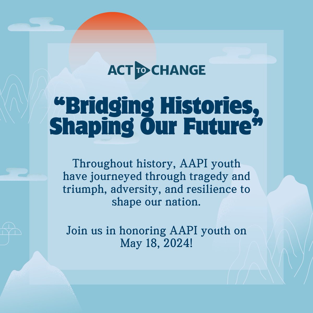 49% of AAPIs have faced discrimination or unfair treatment. The AAPI Day Against Bullying + Hate is a reminder to #AAPIyouth that our differences make us shine ☀️ Join @acttochange on May 18 to celebrate our youth!

📲 To take action and learn more, visit acttochange.org/2024dayagainst…