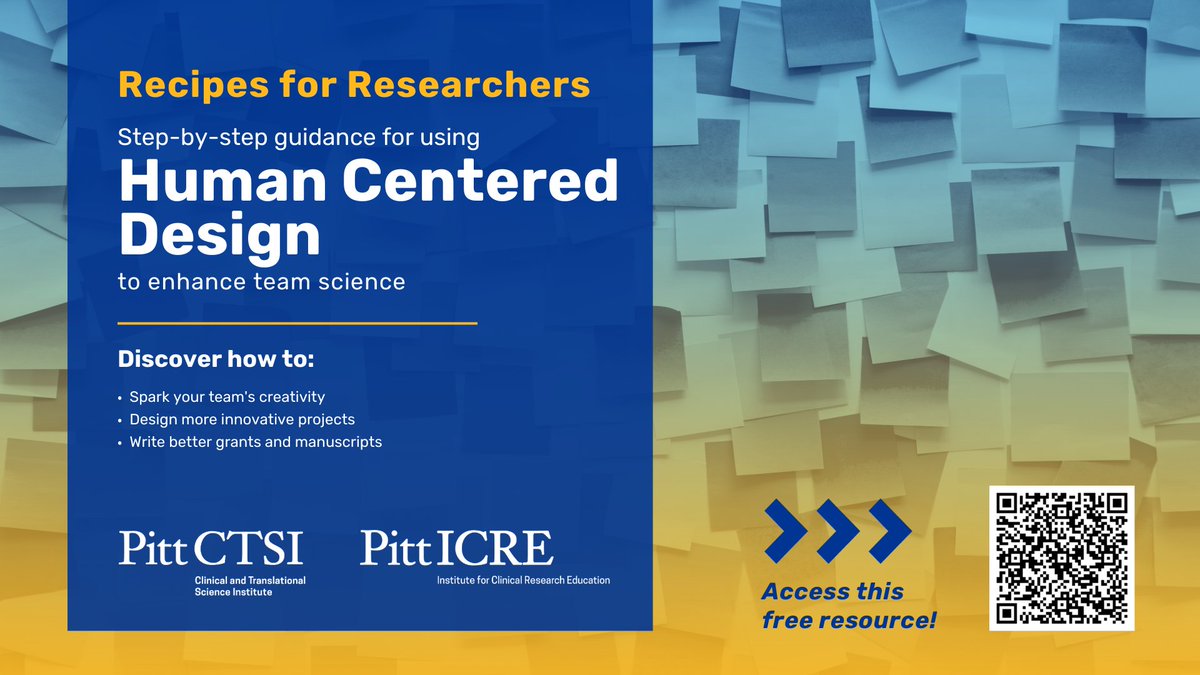 Looking for a FREE resource on learning how #HumanCenteredDesign can enhance #TeamScience? @PittCTSI and the ICRE has created this Recipes for Researchers to do just that! Access this free #HCD resource here: rise.articulate.com/share/Ksd6OX7P…