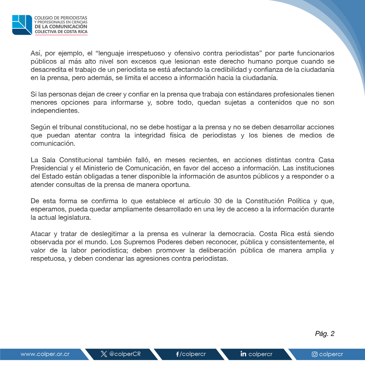 #ColperInforma ¡Defendamos siempre la libertad de prensa! La #LibertadDePrensa es un derecho que permite que se desarrollen los demás derechos humanos. Lee un pronunciamiento de nuestra Junta Directiva al respecto acá 📰✊