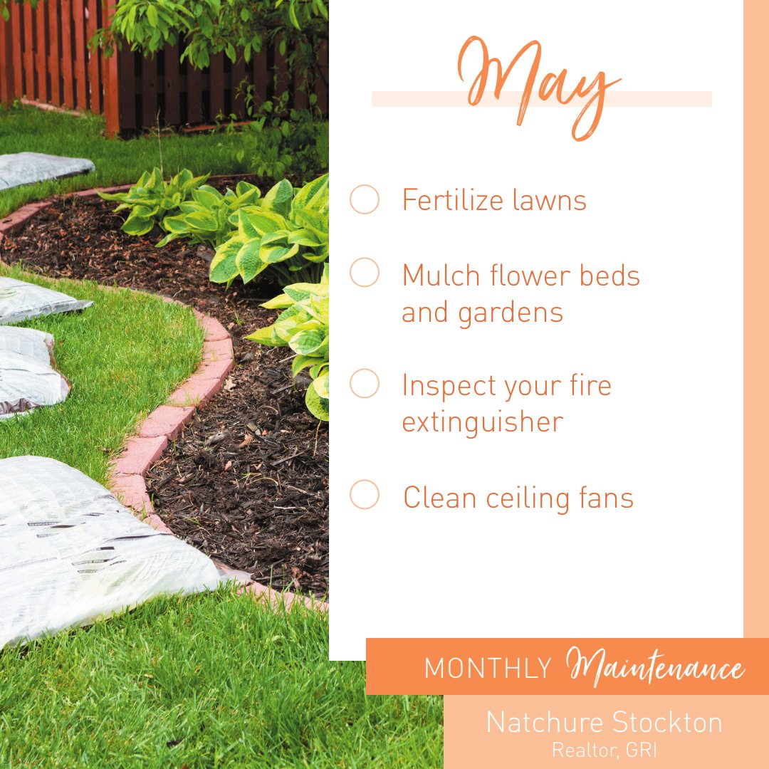 Welcome to May! It is time to fertilize our lawns, mulch flower beds and gardens, inspect our fire extinguishers, and clean all of our ceiling fans. What are other home maintenance items on your list to do this month? #homeownertip #diytip