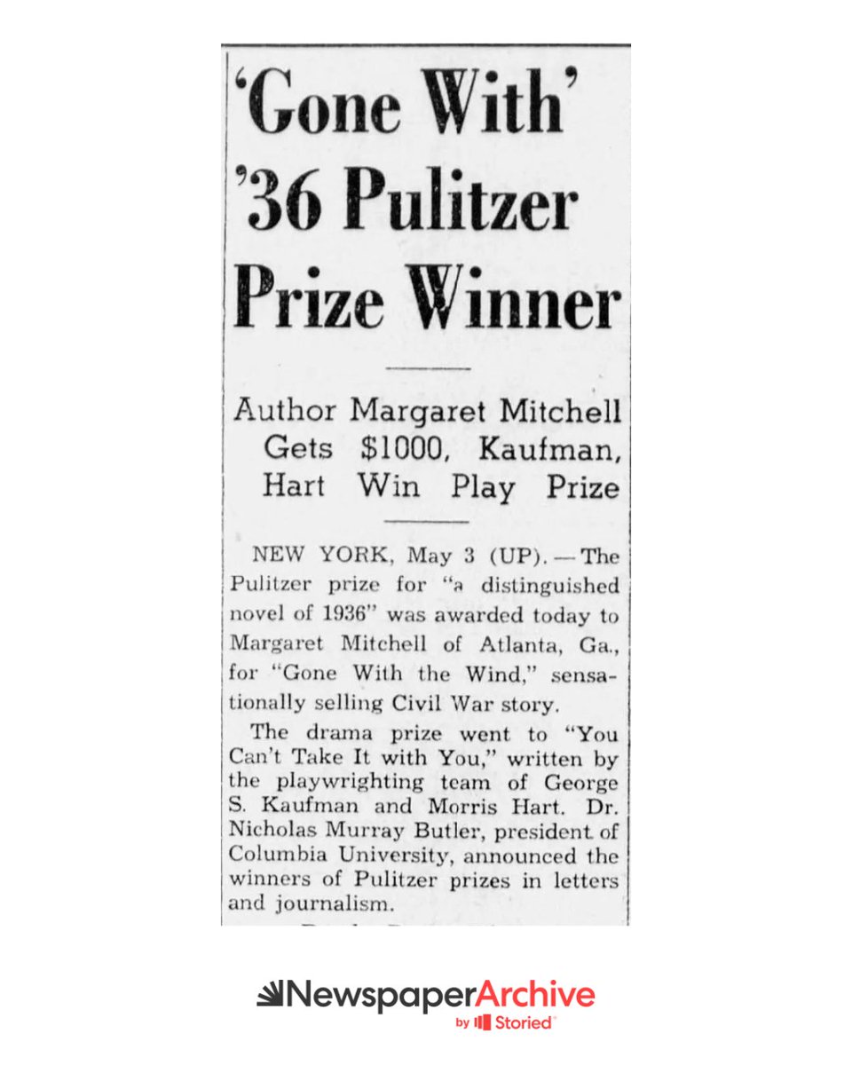 🏆📕On this day in 1937, 'Gone with the Wind' by Margaret Mitchell clinched the Pulitzer Prize! Which character do you love most from this epic tale? #NewspaperArchive #GoneWithTheWind #pultizerprize