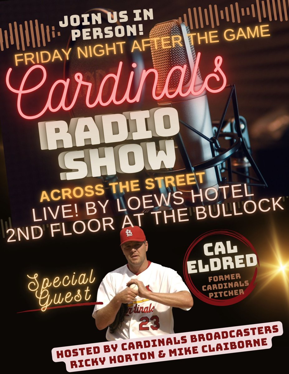 ⚾️⚾️⚾️TONIGHT!⚾️⚾️⚾️ Join us after the Cardinals game for 'Friday Night Live! By Loews' at the Bullock across the street from Busch Stadium. Special guest and former Cardinal pitcher Cal Eldred will join @RickyH49 and @ClaibsOnline!