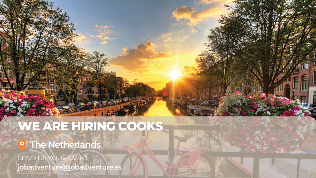 📢#joboffer We are hiring Cooks/Chef de Partie in The Netherlands. 
Send us your CV to 📩 jobadventure@jobadventure.es

📌Den Bosch careers-page.com/job-adventure/…

📌Amsterdam careers-page.com/job-adventure/…