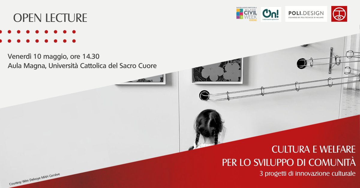 🔴Cultura e welfare per lo sviluppo di comunità🔴
3 progetti di innovazione culturale

📆Venerdì 10 maggio
🕓Ore 14.30
📍Aula Magna, Università Cattolica del Sacro Cuore