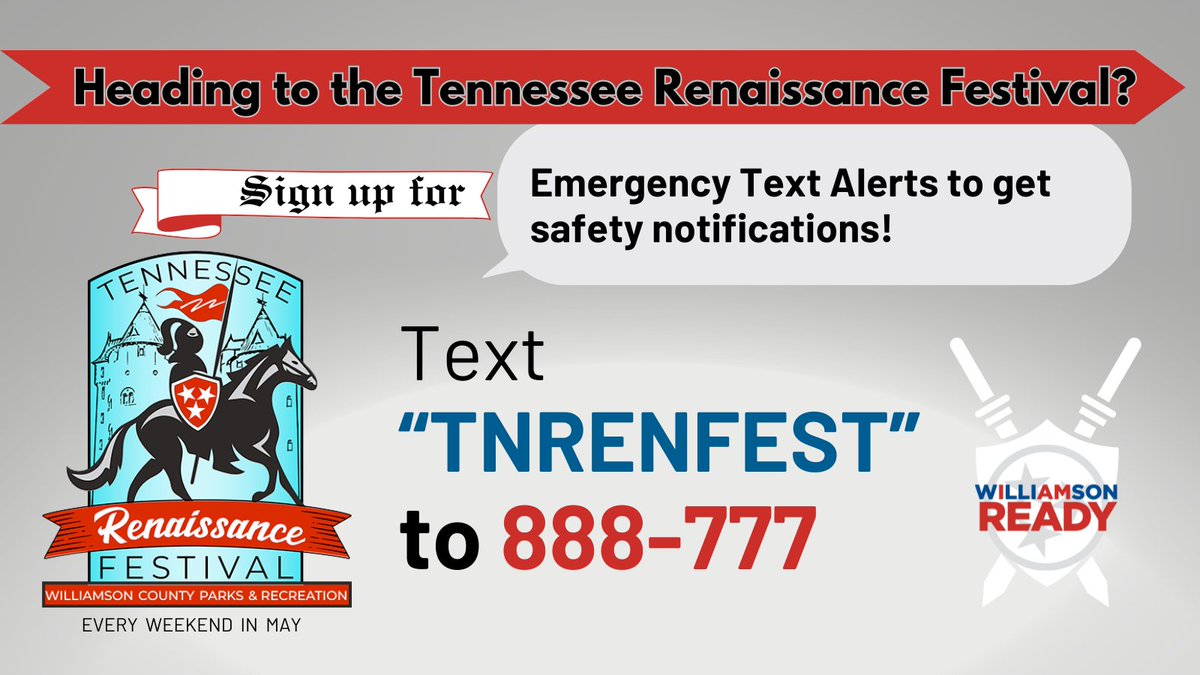 The TN Renaissance Festival begins this weekend! If you're going, sign up for emergency text alerts about severe weather and other public safety emergencies. @wc_parksandrec crews have made significant improvements to the grounds so we all can have a fun and safe time. Huzzah!