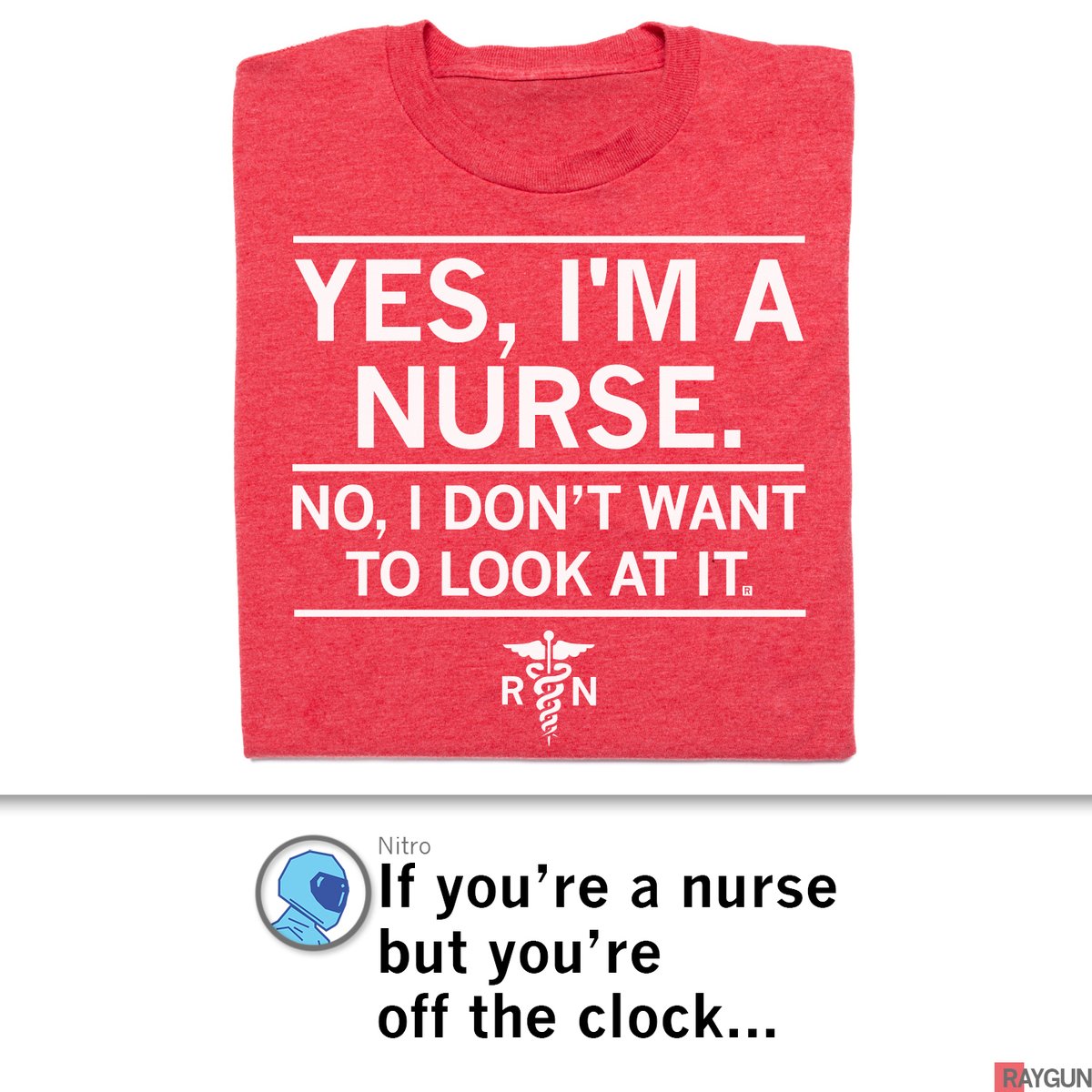 It's Nurse Appreciation Week soon! We know that not ALL heroes see penises regularly. New #raygun product online now, in stores soon: #nurse raygunsite.com/collections/nu…