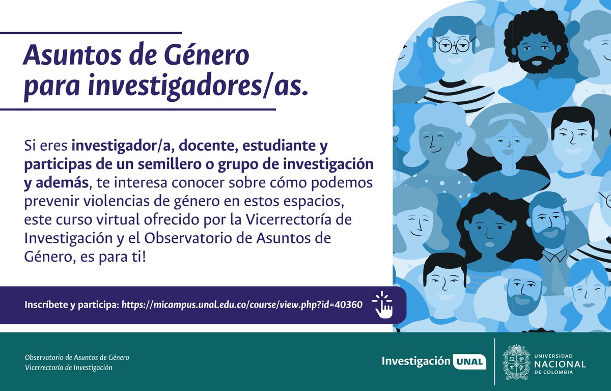 #ComunidadUNAL Los invitamos a que no dejen de inscribirse en el curso virtual para la prevención de violencia de género en espacios investigativos 🖥️ Inscripciones 👉 t.ly/4lD_0 | Invita: @VRIUNAL #SomosAsuntosDeGénero #SomosUNAL