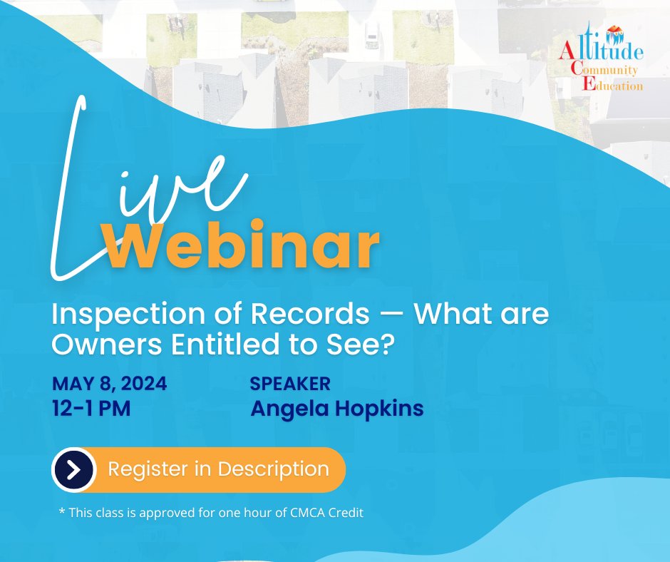 Wondering what records owners are entitled to see? Join Angela Hopkins on May 8th as she breaks down document inspection requirements! altitude.law/events/inspect… 

#HOAManager #AltitudeCommunityLaw #ColoradoHOA #HOAEducation #DocumentInspection #InspectionOfRecords #HOADocuments