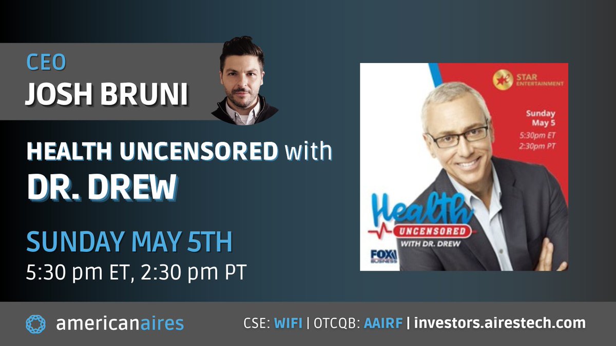 Tune into Health Uncensored with Dr. Drew on @FoxBusiness this Sunday, May 5th at 5:30 pm ET/2:30 pm PT as @DrDrew, one of the world’s most recognized leading authorities on #health & #wellness, interviews CEO @JoshBruni. 🎙️👀 Learn more 👉 investors.airestech.com/2024/05/02/ame… $WIFI.C $AAIRF