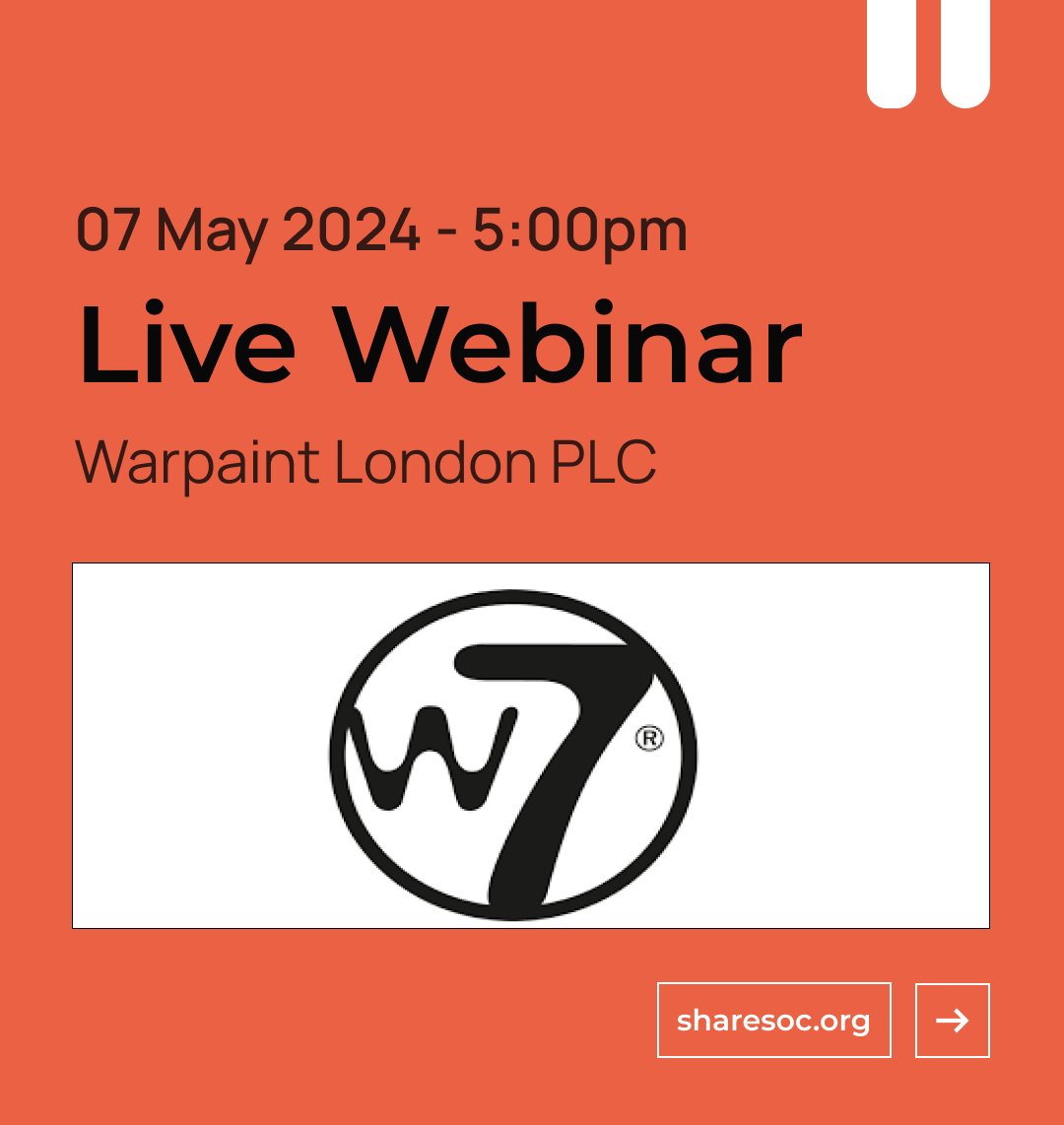 ShareSoc Webinar with Warpaint London PLC #W7L  07/5/24 5:00pm. Sam Bazini, Chief Executive Officer will be conducting an investor presentation covering their final results.  👉 𝗥𝗲𝗴𝗶𝘀𝘁𝗲𝗿 𝗻𝗼𝘄 bit.ly/3y6aaZJ  #Investing #Insights #Portfolio #Strategy