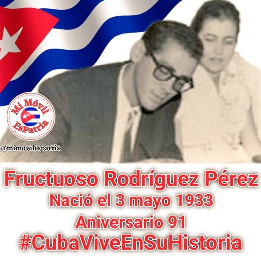 #CubaViveEnSuHistoria 🇨🇺
3⃣ de Mayo, nacimiento de #FructuosoRodríguez: mártir de la @FeuCuba, quien fuera presidente de dicha organización en la @UdeLaHabana. 
#Ejemplo de una vida #militante.