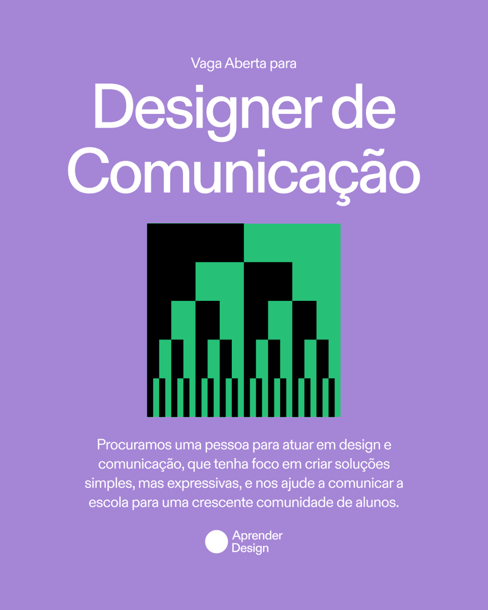 Vaga Designer de Comunicação: aprender.design/biblioteca/vag…