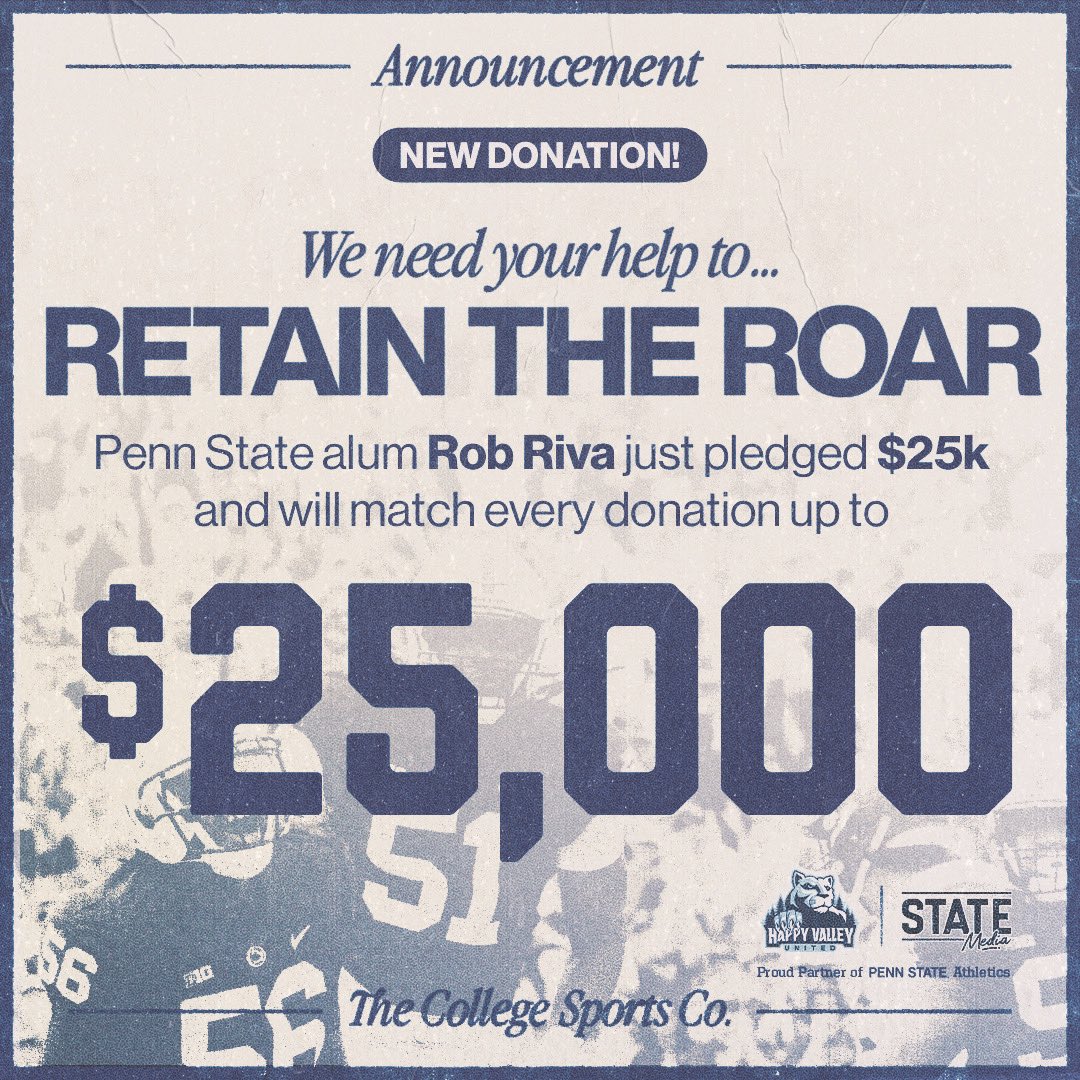 Nittany Nation, BIG NEWS! 🎉 Penn State alum Rob Riva just donated $25,000 AND is matching any new donations up to $25,000! Donate today and help @pennstatefball compete for championships 👇 givebutter.com/retaintheroar