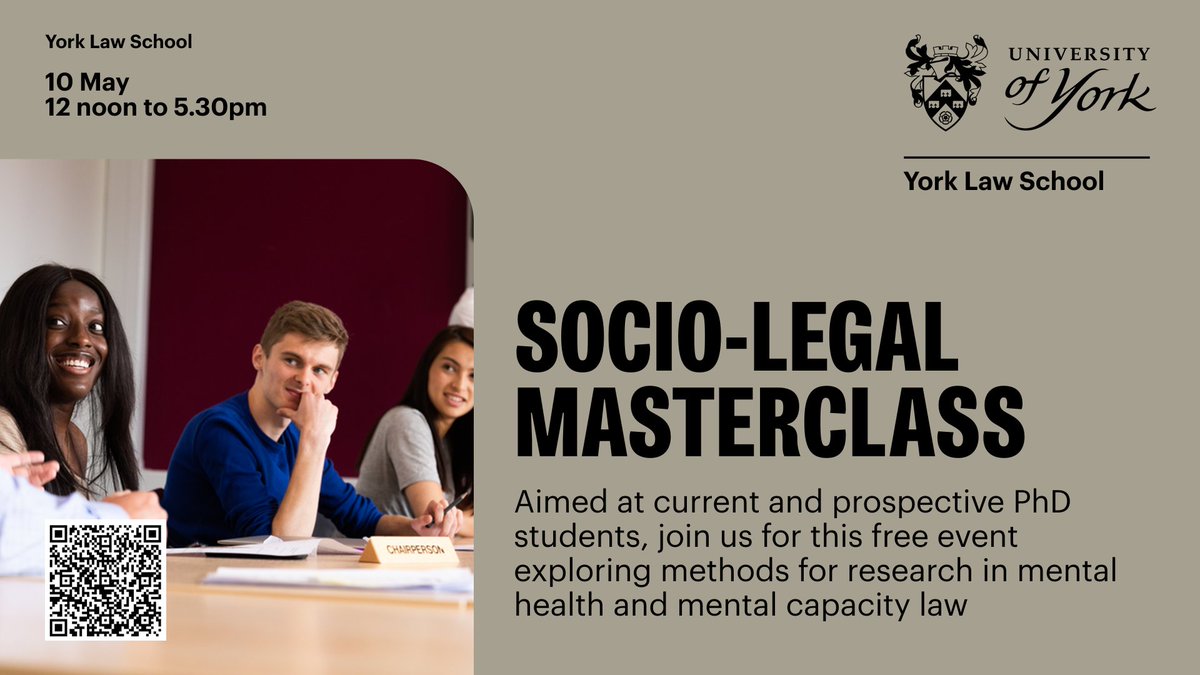 📢 Are you interested in mental health? Join a @UoYLaw Methodology Masterclass on 10 May. Open to current and prospective PhD students and ECRs interested in mental health and/or mental capacity law. More details and to book your place: bit.ly/4b3eQ0U