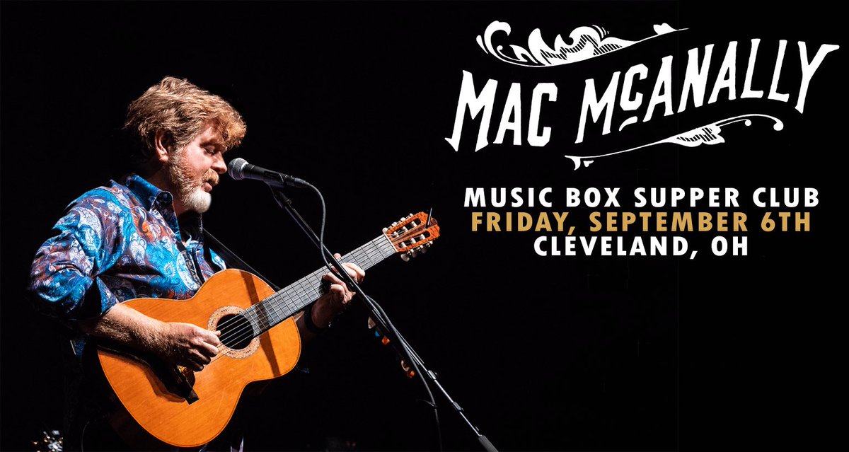 ON SALE NOW! Catch Mac McAnally in Cleveland, OH on Friday September 6th. Get your tickets now at macmcanally.com/tour