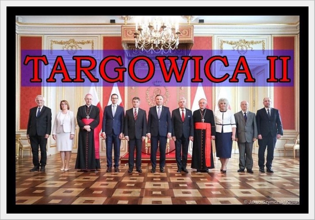 Pamiętajcie! PiS to TARGOWICA!!!