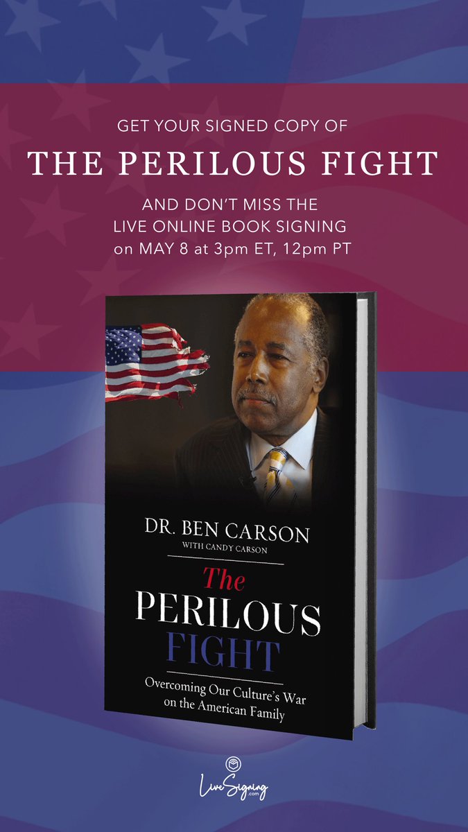 🚨 Don’t miss your chance to get a signed copy of @realbencarson’s book, “The Perilous Fight.” He’ll be answering questions during the LIVE online book signing on May 8th at 3pm ET. RSVP: livesigning.com/perilous?fbcli…