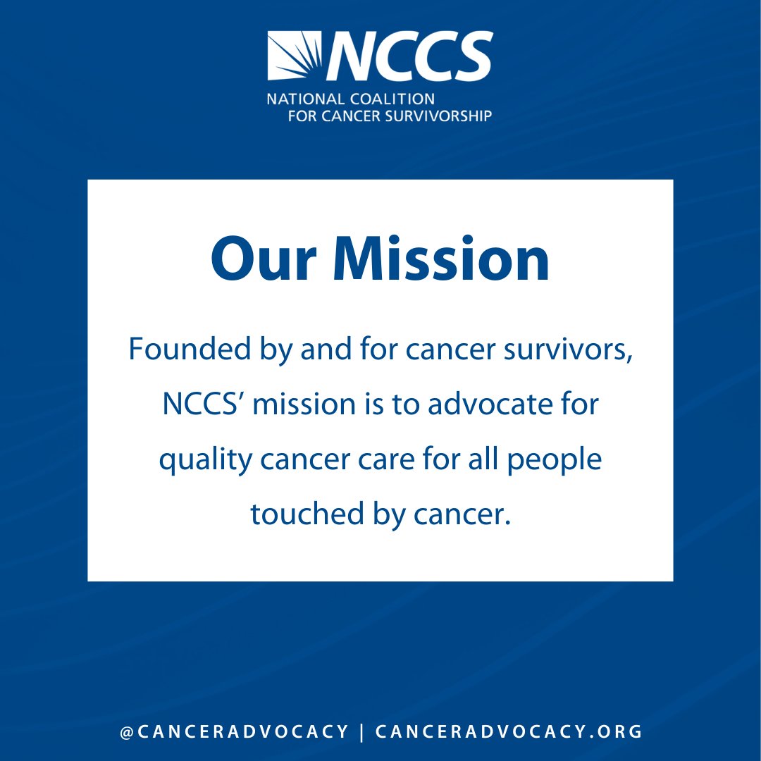 NCCS believes that policy change is essential to ensuring cancer survivors have access to quality cancer care. We represent the perspective of cancer survivors in public policy discussions, and we encourage and empower survivors to share their stories with policymakers.