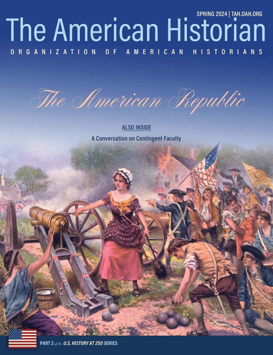 📖 We've got your weekend read! Part 2 of our U.S. History at 250 series is here! The spring 2024 issue of The American Historian features five FREE essays on the American Republic. Read it here ow.ly/VQUO50RsSQ6