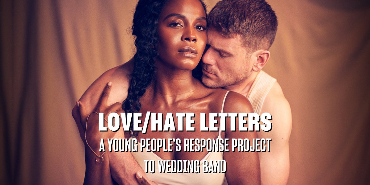 Calling young theatremakers! We are looking for 10 Global Majority 18 - 25 year old theatremakers to take part in Love/Hate Letters, a creative response project led by director @ItsJessMeXx to our Main House show, Wedding Band. Find out more and apply: bit.ly/44pzCFI