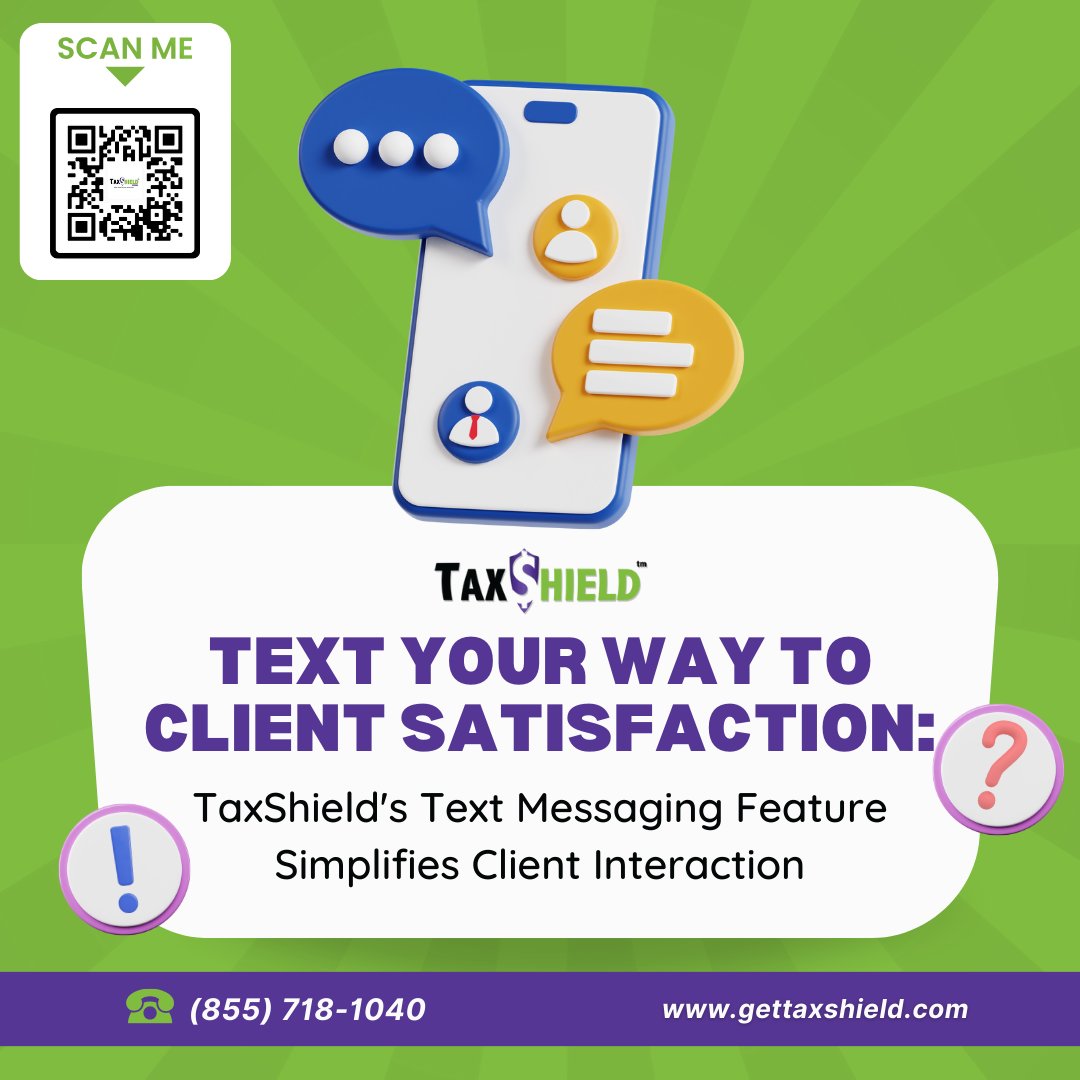 Elevate client communication with TaxShield's Text Messaging! Mass texts, individual chats via CRM, boosting engagement & satisfaction. Elevate today! Contact (855) 718-1040. #TextMessaging #ClientCommunication #ServiceBureaus #TaxShield #CRM