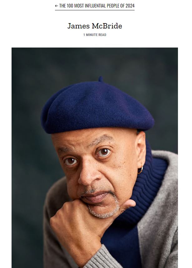 Congratulations to #APBspeaker #JamesMcBride on being part of the #Time100 list as one of the most #influential #artists of 2024! Learn more about why he made this incredible list: bit.ly/49Q5p3K @TIME #TheHeavenandEarthGroceryStore