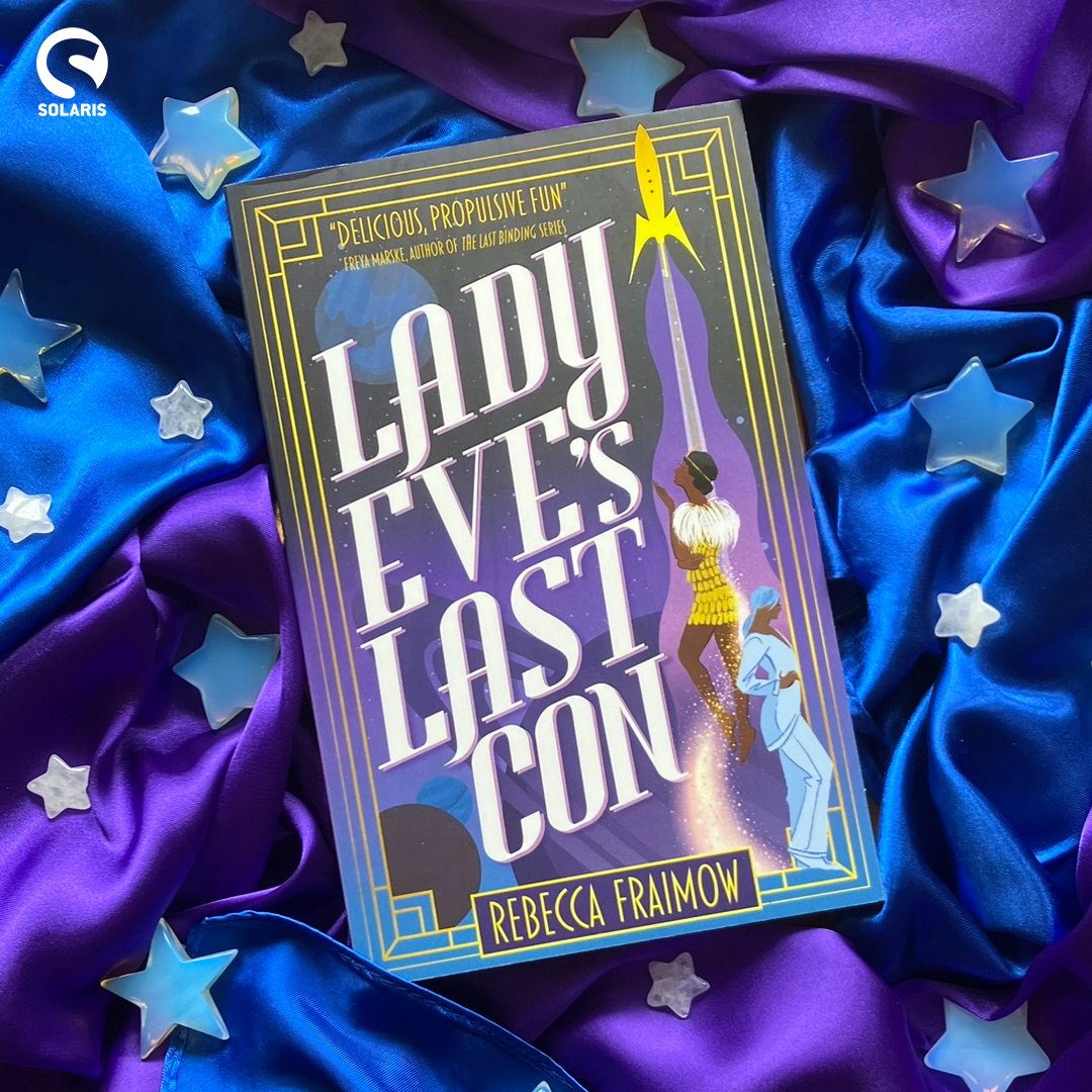 'Ingenious, heart-warming and hilarious' - @zenaldehyde 'Delicious, propulsive fun.' - @freyamarske Out next month, the sapphic space romcom of your dreams - LADY EVE'S LAST CON by @ryfkah! Pre-order: geni.us/5unVd Request on Netgalley: geni.us/SolarisNG