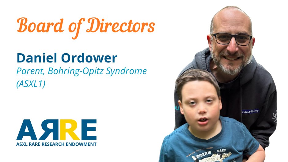 Meet our Board of Directors! Daniel Ordower joined the Board of Directors in 2021. His son Asher has Bohring-Opitz Syndrome (ASXL1). Daniel is the treasurer. He and his family live in New York City.