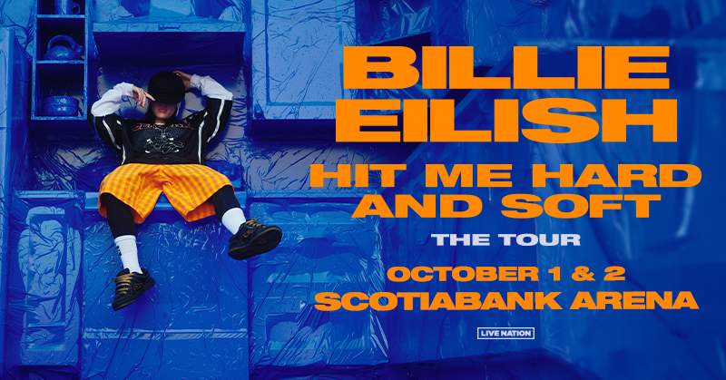 IT’S TIMEEE! ⏰ Tickets are available NOW! Grab yours for @billieeilish's HIT ME HARD AND SOFT: THE TOUR at Scotiabank Arena on October 1 & 2! Don’t miss this epic show! 🎟 bit.ly/3Wo0nIw