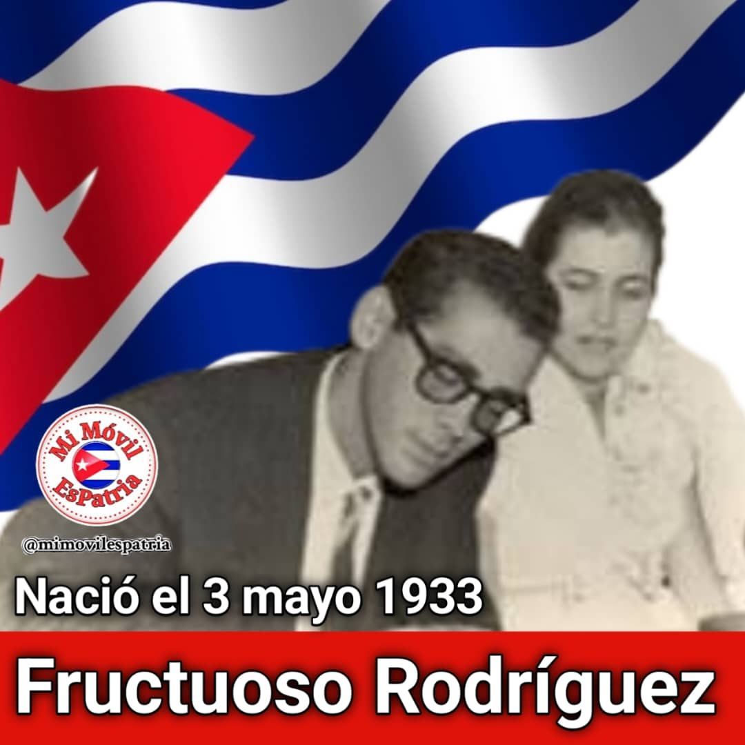 Desde joven, mostró un espíritu rebelde y una pasión por la justicia social  Fructuoso Rodríguez Pérez, inspirando a generaciones enteras a levantarse contra la opresión, el ejemplo de una vida militante. #CubaViveEnSuHistoria #MiMóvilEsPatria