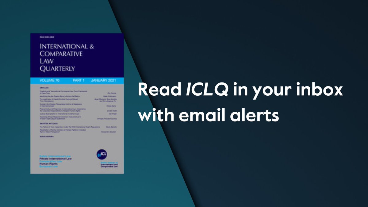 Read @ICLQ_jnl for the latest insights in your inbox with email alerts! cup.org/490wC2Y