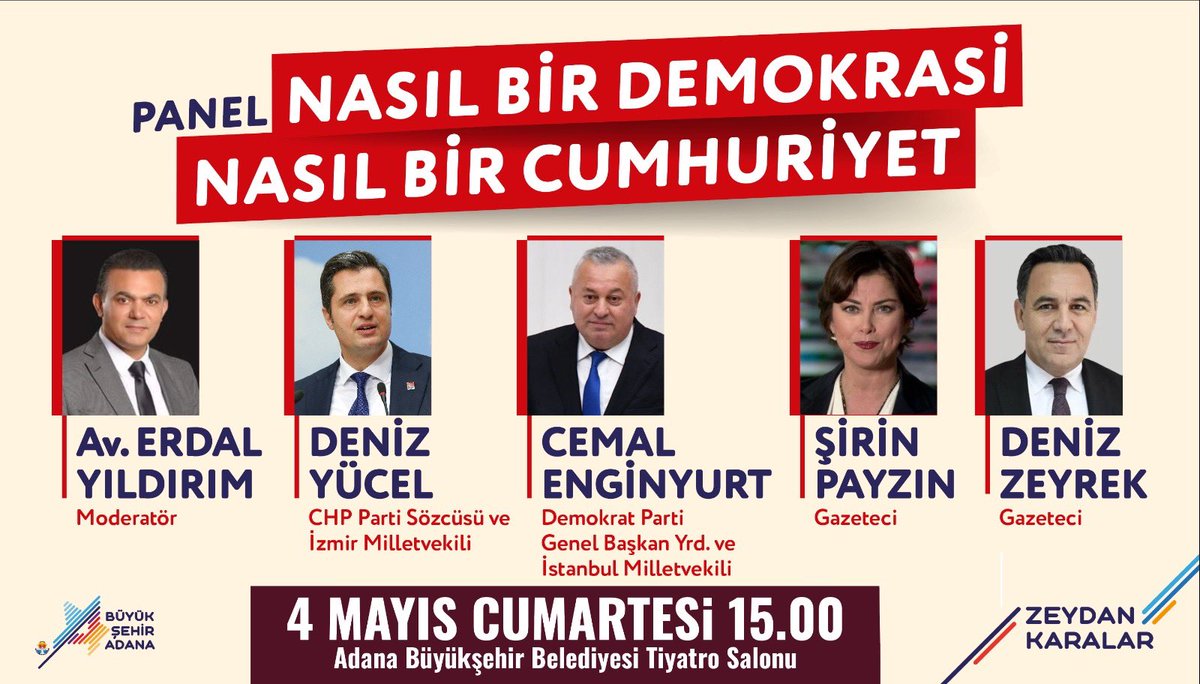 Yarın ( 4 Mayıs Cumartesi ) 
Adana’dayız.

Adana Büyükşehir belediyemizin düzenlemiş olduğu;
‘Nasıl Bir Demokrasi 
Nasıl Bir Cumhuriyet’ konulu panele konuşmacı olarak katılacağım.

Yarın saat 15:00’da 
Adana Büyükşehir belediyesi tiyatro salonuna bekleriz.
@Adana_Bld…