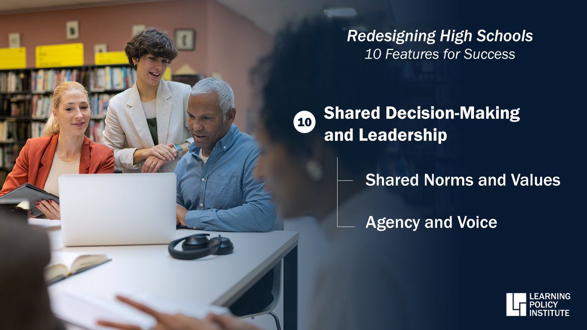 Shared decision-making and leadership are key features of #HighSchoolRedesign. These evidence-based practices can support the involvement of all members of the school community in decision-making.