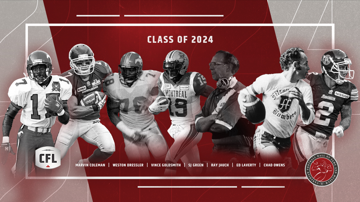 Called to the Hall!! Join us in congratulating the Canadian Football Hall of Fame Induction Class of 2024! Marvin Coleman Weston Dressler (@WestonDressler7) S.J. Green (@SJ19_19SJ) Vince Goldsmith Ray Jauch Ed Laverty Chad Owens (@ChadOwens2)