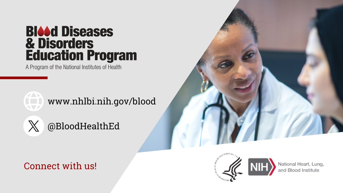 Interested in bleeding and clotting disorders, #Hemoglobinopathies, #BloodSafety, and more? Follow us @BloodHealthEd for information from the @NIH_NHLBI Blood Diseases & Disorders Education Program!
