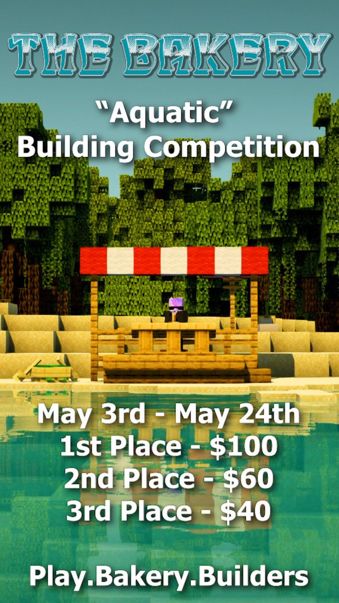 Looking to test your building skills! Join our fun Aquatic theme competition this month! - Cash Prizes - May 3rd - May 24th Join the discord for more information discord.gg/bakerybuilders #Minecraft #Minecraftbuilds #minecraftserver