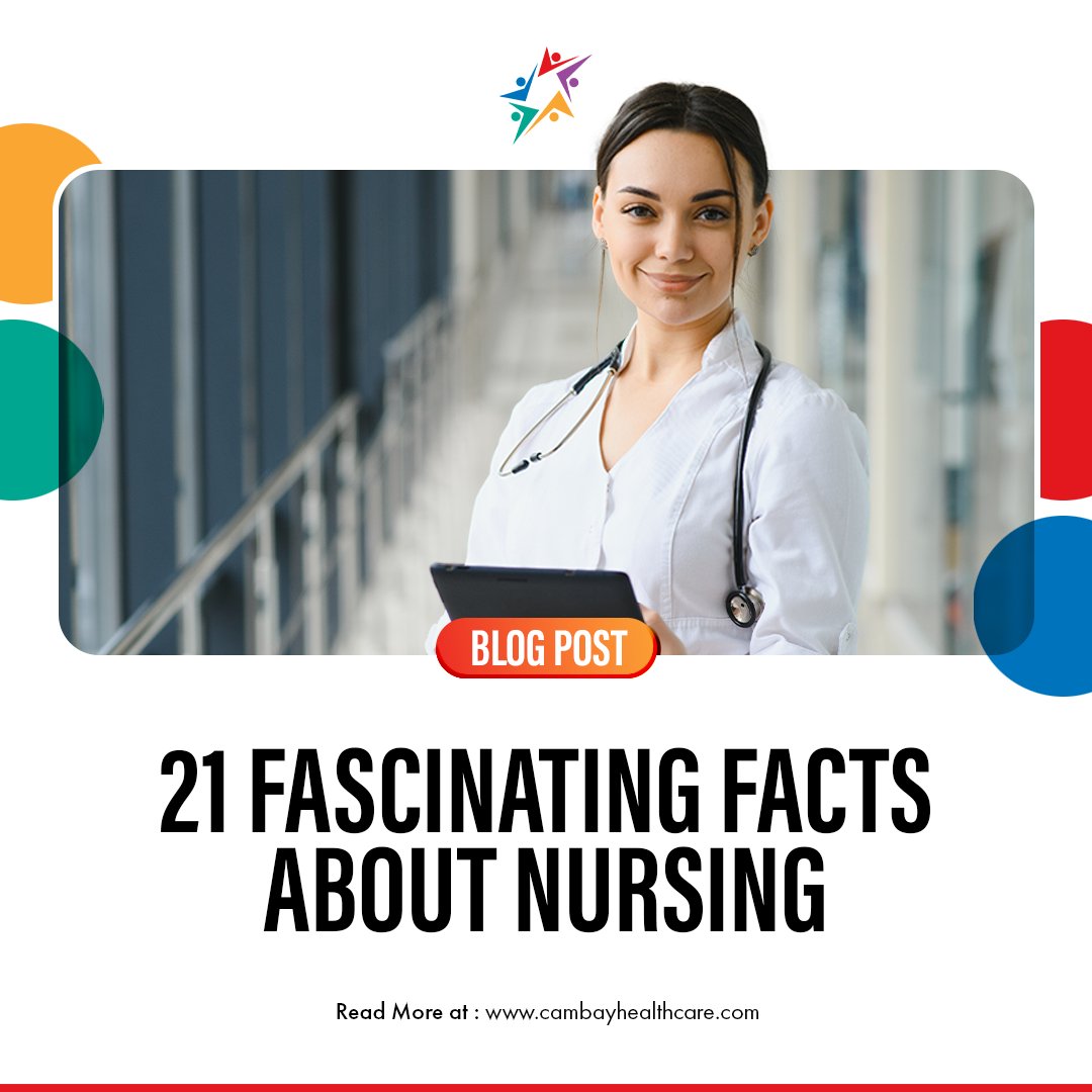 The nursing profession is continually changing, despite being one of the earliest in the world. Click here and read 21 Fascinating Facts About Nursing:  lnkd.in/gXbC9_Mu

#nurse #nursing #nursingfacts #nurselife #nursingcareer #cambayhealthcare