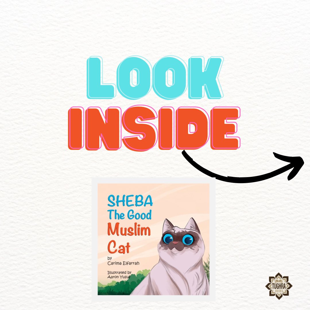 tughrabooks's tweet photo. Take a look at these cute pictures from Tughra’s latest kids’ release: Sheba, the Good Muslim Cat! 

This might be the best gift for your kid, grandkid, or nephew! 🌱🐾

Check it out: https://t.co/QMs8RZLnef 

#Tughrabooks #Islam #Islamicbooks #TheHolyQuran #Spirituality #Tughrakids