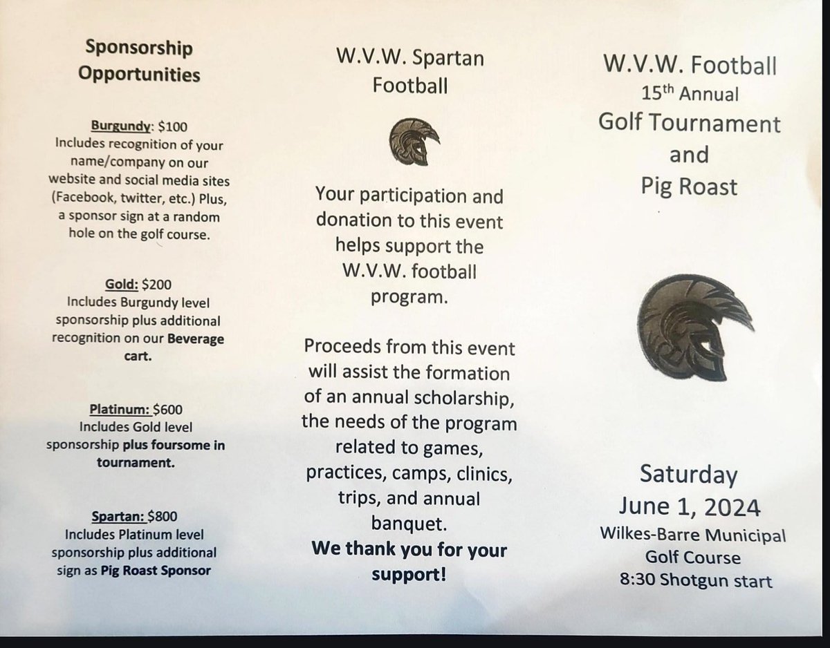 Support W.V.W. Football Golf, pig roast, and/or sponsorship, and a great time.