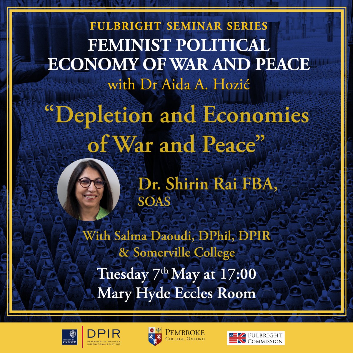 Join us this coming Tuesday, May 7, 17:00 at @PembrokeOxford to hear Professor Shirin Rai (@ShirinMRai) talk about her forthcoming book (and groundbreaking conceptual work) on depletion. Discussant will be @salma_daoudi1. Co-sponsored with @Politics_Oxford and @USUKFulbright. 1/2