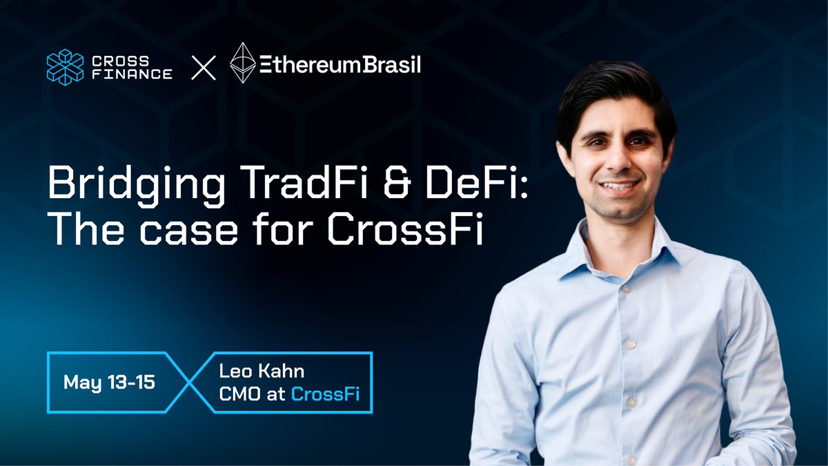 We're thrilled to announce that Leo Kahn, CMO at CrossFi, will be speaking at the @Ethereum_Brasil from May 13th to May 15th! Join us as Leo takes the stage to share his insights on 'Bridging TradFi and DeFi: The case for CrossFi.' #ETHBrazil #ETH #CrossFi #DeFi #Crypto