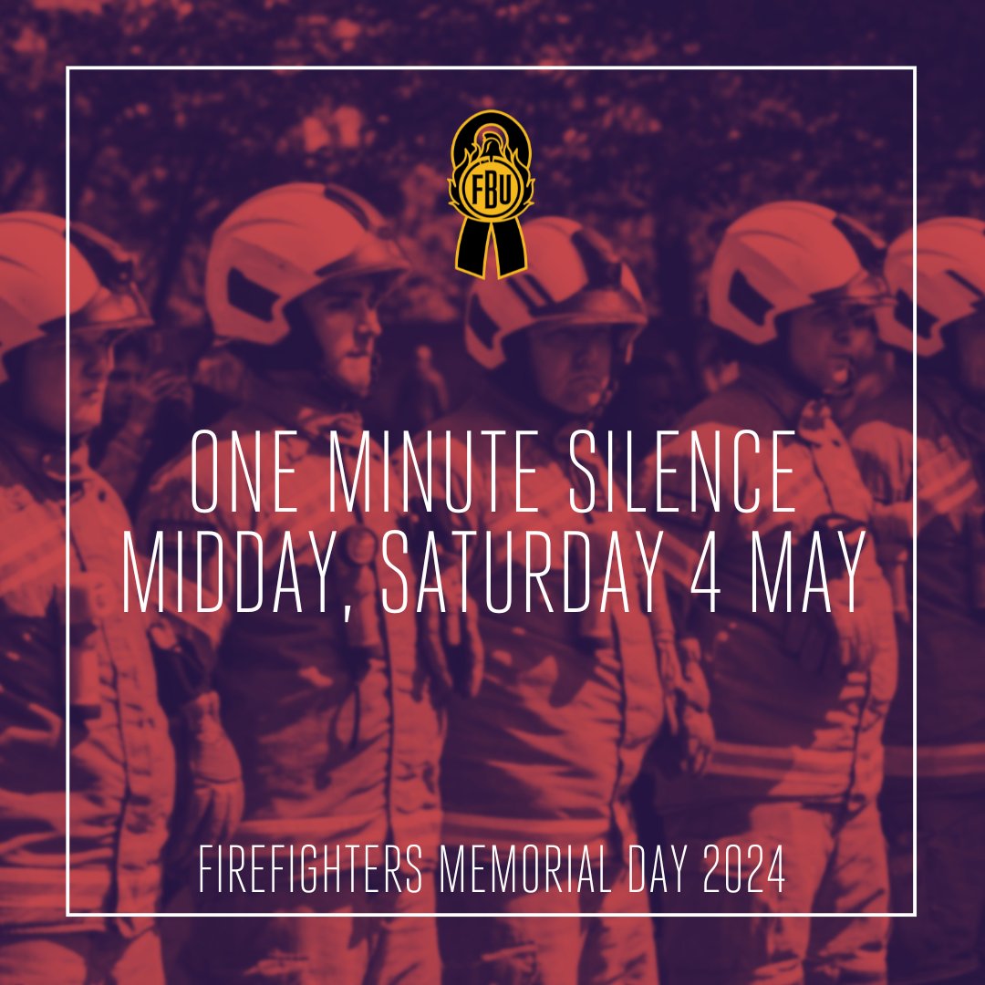 Tomorrow is Firefighters' Memorial Day, when we honour the 2,300 UK firefighters who have died in the line of duty. Firefighters will stand outside of stations and fall silent in memory of fallen colleagues. Support your firefighters and join the minute's silence at midday.
