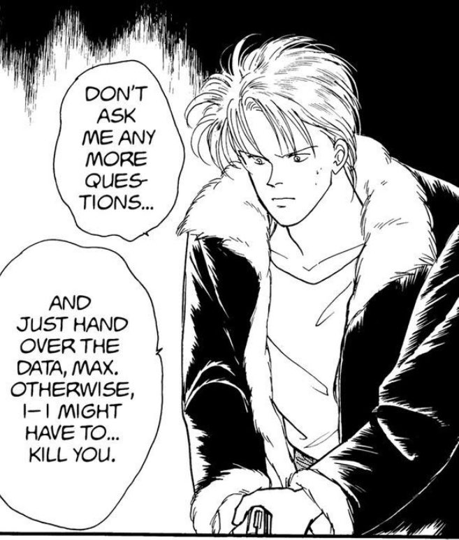 the fact that he threatened to kill max just so that he could save eiji… homosexuality truly makes you insane