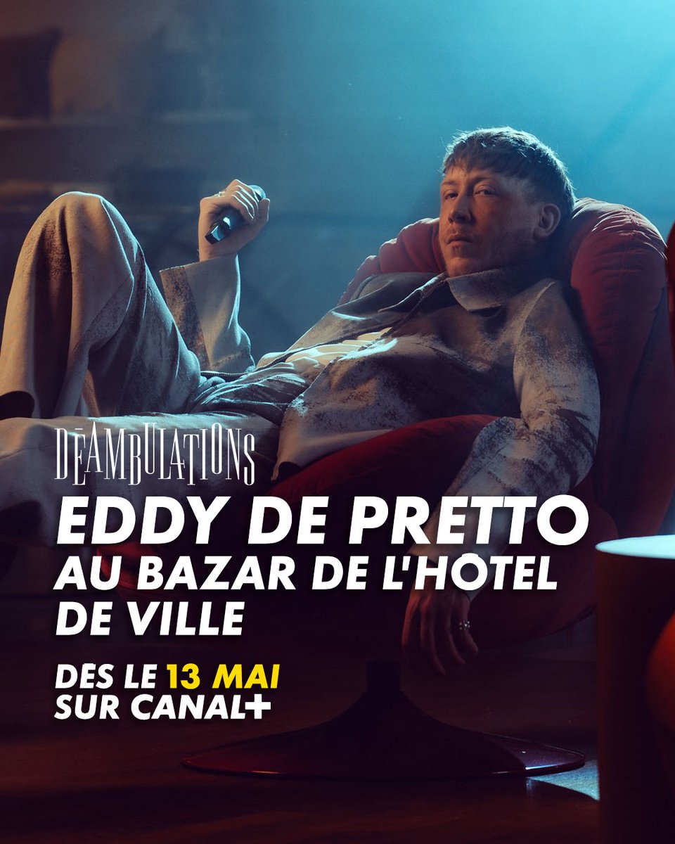 Eddy de Pretto en concert au Bazar de l'Hôtel de Ville, dès le 13 mai seulement sur @canalplus.💛