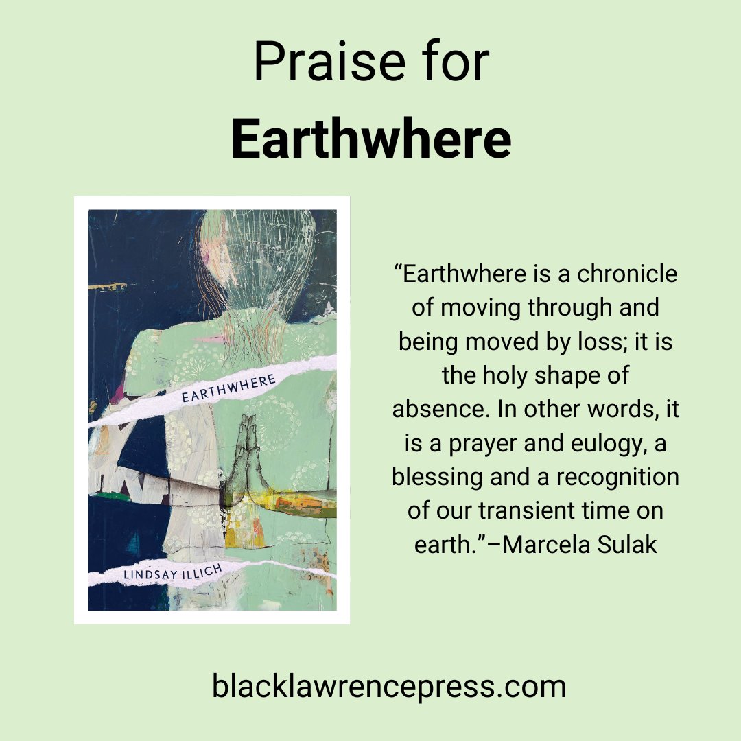 'Earthwhere is a chronicle of moving through and being moved by loss; it is the holy shape of absence. In other words, it is a prayer and eulogy, a blessing and a recognition of our transient time on earth.' –Marcela Sulak

l8r.it/RZ6B

#PoeticLife

@LindsayPenelope
