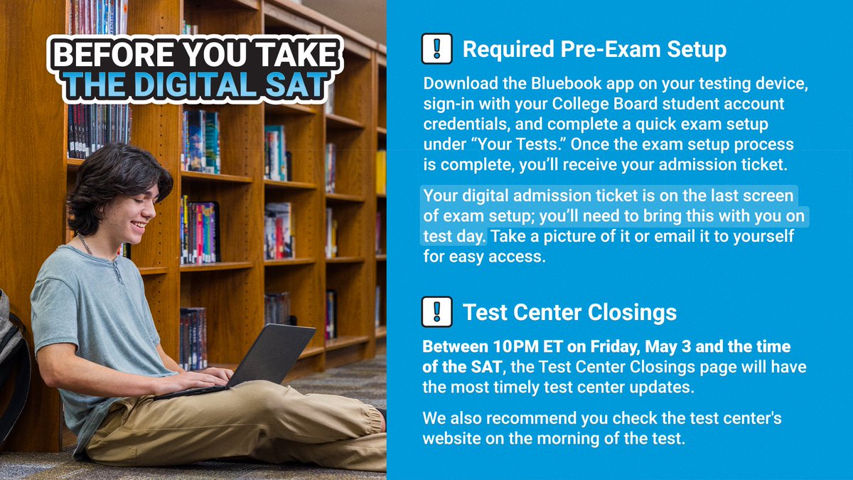 💻 What to Know Before the May SAT: spr.ly/6015jT1IN

🚨Make sure to complete exam setup in the Bluebook app ahead of test day. This is how you receive your admission ticket. Download Bluebook: spr.ly/6016jT1I4

🏫 Test Center Closings: spr.ly/6017jT1If