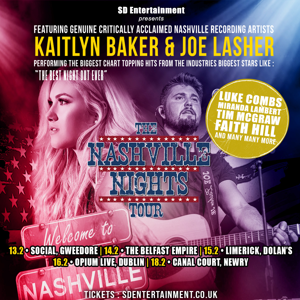 𝗝𝗨𝗦𝗧 𝗔𝗡𝗡𝗢𝗨𝗡𝗖𝗘𝗗: #TheNightsOfNashville starring @kaitlynabaker & #JoeLasher, from USA! 13.2 - Social, Gweedore 14.2 - @belfastEmpire 15.2 - @mydolans 16.2 - @OpiumLiveDublin 18.2 - @CanalCourtHotel Tickets on sale tomorrow from Venues & @TicketmasterIre